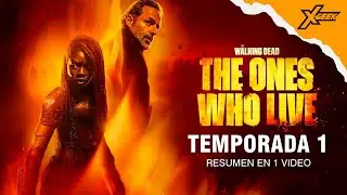 The Walking Dead: The Ones Who Live (Temporada 1) : Resumen en 1 video