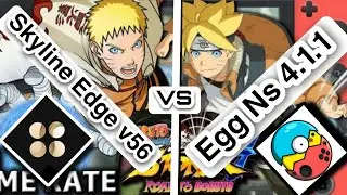 Egg ns Vs Skyline edge | Naruto Shippuden: Ultimate Ninja Storm 4 Performance Test