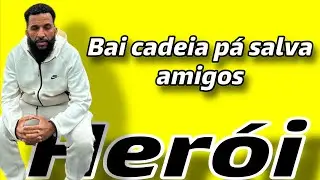 SEBAH HERÓI BAI CADEIA PÁ SALVA AMIGOS 👯‍♂️