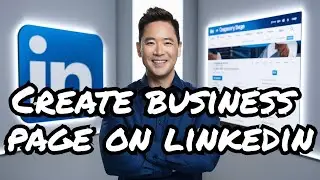 How To Create a LinkedIn Company Page (and Boost Your Business)
