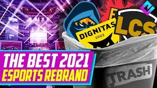BEST ESPORTS REBRANDS of 2021