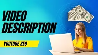 How to write description for a youtube video - Youtube Search engine optimization crash course