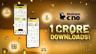 Shriram One Celebrates 1 Crore Downloads in 1 Year| Empowering People With Financial Freedom