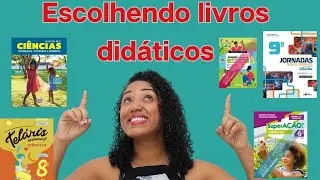Escolhendo Livros didáticos de CiÊNCIAS PNLD 2024