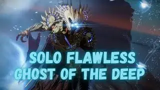 Solo Flawless Ghost of the Deep (Titan) - Destiny 2 (Season of the Deep)