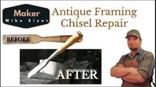 Repairing Antique Chisels: Don't Damage the Heat Treat