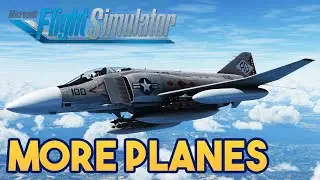 Microsoft Flight Simulator - MORE PLANES IN MAY