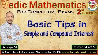 Simple and Compound Interest || Vedic Maths Trick # 43 ||