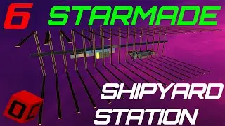 Shipyard & Warp Gate [Starmade Survival]