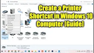 How to Create a Printer Shortcut in Windows 10/11 Computer [Guide] 2024