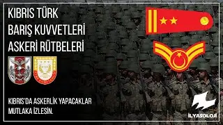 Kıbrıs Türk Barış Kuvvetleri Askeri Rütbeleri | KKTC'de askerlik yapacaklar mutlaka izlesin.