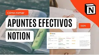 Cómo tomar NOTAS ORGANIZADAS Y EFECTIVAS de libros: Tutorial de Notion