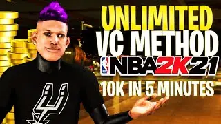 *NEW🤑BEST VC METHOD IN NBA 2K21!! FASTEST WAY TO GET VC IN NBA 2K21 10K VC IN 5 MINUTES