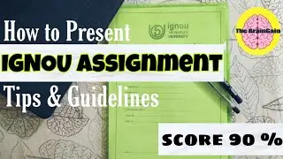 How to write IGNOU Assignment 2022 and score 90% | @thebraingain