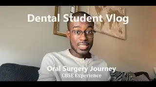 Dental School Vlog | Journey to Oral & Maxillofacial Surgery Ep. 2 | The CBSE Hurdle #omfs #dental