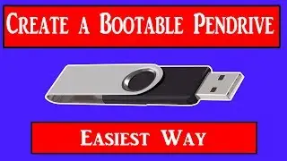 How To Create A Bootable PenDrive | Full Guide