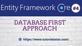 Database First Approach in Entity Framework Core