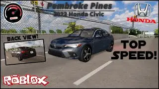 2022 Honda Civic Top Speed (Roblox Pembroke Pines)