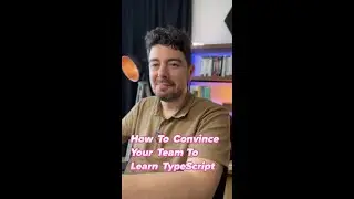 How To Convince Your Team To Use TypeScript - Part 1 #shorts