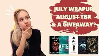 my sad af book wrap-up for july 📚 │tbr for august that i hope is better😬 │giveaway midnight sun! 😱