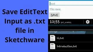 How to save Edittext Text as .txt File in Sketchware