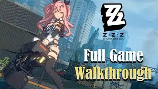 Zenless Zone Zero - Full Game Walkthrough {CBT2)