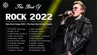 New Rock 2022 💥 The Best Rock Songs Playlist 💥 Rock 2022💥