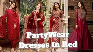 Red Party Wear Dresses | New Collection in Red | PartyWear | Designer Dresses in Red
