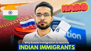 Why Russia Immigration Hard For Indian 🇮🇳 Immigrants ? 🇷🇺