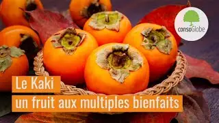 Le kaki, un fruit qui nous donne de l’énergie !