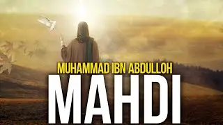 Imom Mahdi (Abu Abdulloh Shoshiy) | Имом Маҳди 