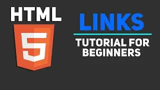 HTML5 LINKS - Tutorial for Beginners [4]