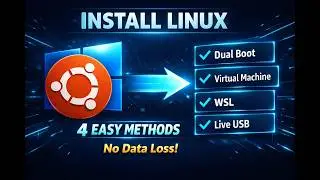 How to Run Linux on Windows (4 Easy Methods) | WSL, VM, Dual Boot & Live USB