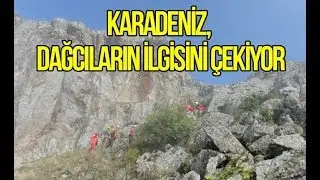 Karadeniz, Dağcıların İlgisini Çekiyor