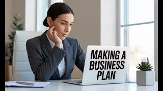 Making a Business Plan: Your Step-by-Step Guide to Success! (1 Minute)