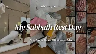 Spend a Sabbath Day With Me | Bible Study, Pilates, PR Unboxing & More