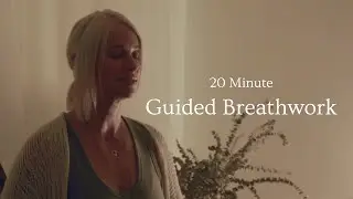 20 Minute Guided Breathwork | Reconnecting with yourself
