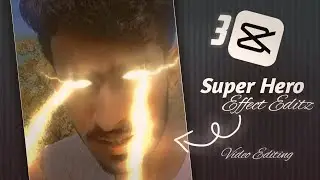 Super Hero Power 3 Effects in Capcut | Capcut Video Editing | Capcut Pro