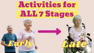 Activities for All 7 Stages of Dementia (Free)