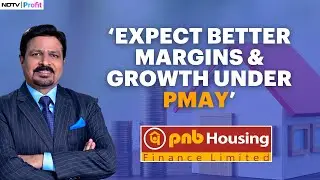 PNB Housing Finance MD Gives Insights On Surge In Demand, PMAY Impact & Future Outlook