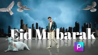 Eid mubarak photo editing picsart | Eid mubarak photo editing 2022 | Picsart photo editing