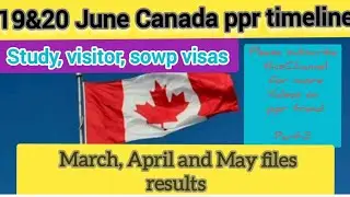 20 June Canada ppr timeline today/ppr timeline today/ppr timeline/Canada ppr timeline🇨🇦🇨🇦
