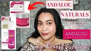 Andalou Naturals Cleansing foam & Heavenly Night cream review