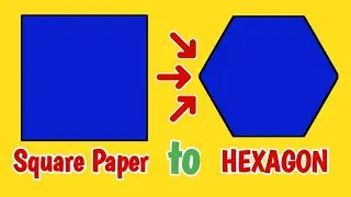 Making a Hexagonal Shape from Paper | Making a Regular Hexagon from Origami Paper
