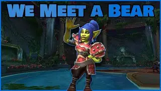 We Meet a Bear - #13 - Off Meta To KSM - DF Season 1