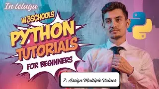 Assign Multiple Values to Variables in Python | Telugu