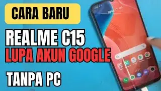 REALME C15 FRP BYPASS ANDROID 11 WITHOUT PC | NEW WAY TO BYPASS FRP REALME C15 FORGOT GOOGLE ACCOUNT
