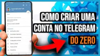 Como criar um conta no TELEGRAM: Passo A Passo
