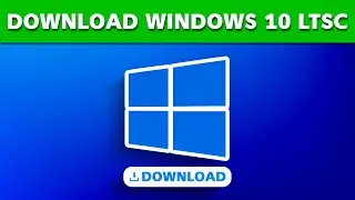 How To Download Windows 10 LTSC Enterprise  -  No Signup Required