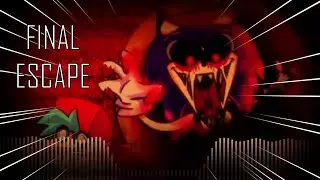 Vs Sonic EXE - 'Final Escape Rematch'